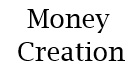 money creation
